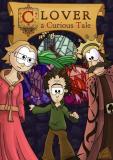 Clover: A Curious Tale