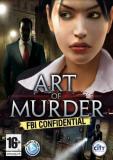 Art of Murder: FBI Confidential