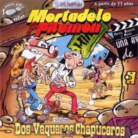 Mortadelo y Filemón: Dos Vaqueros Chapuceros (Una Aventura de Cine)