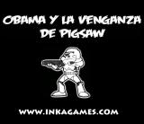 Obama y la Venganza de Pigsaw