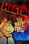 Hector: Episode 1 - We Negotiate with Terrorists