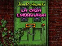 Jan Pieńkowski: La Casa Encantada
