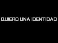 Quiero una Identidad