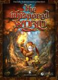 The Whispered World