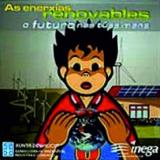 As Enerxías Renovables: O Futuro Nas Túas Mans