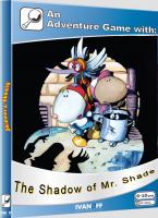 Skipper & Skeeto: The Shadow of Mr. Shade