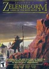 Zelenhgorm: Episode I: Land of the Blue Moon