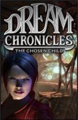 Dream Chronicles: The Chosen Child