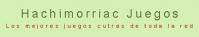 Hachimorriac Juegos